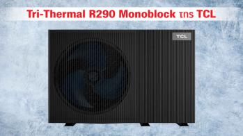 Εξοικονόμηση ενέργειας με την TCL R290, η αντλία θερμότητας του μέλλοντος