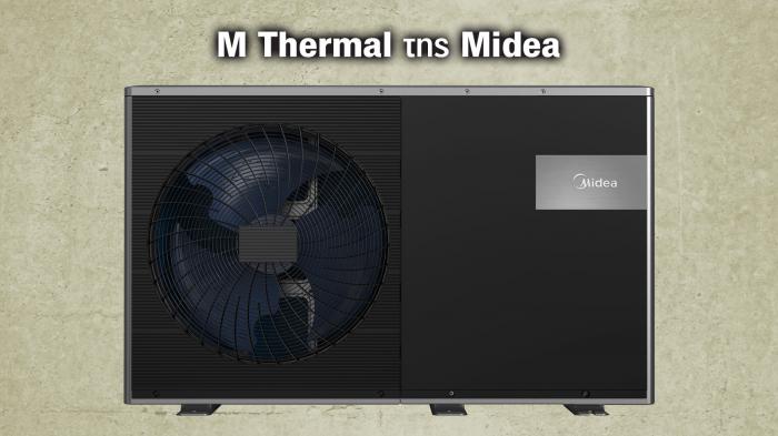 M Thermal από τη Midea: Έξυπνη θέρμανση, δροσιστική άνεση και ζεστό νερό σε ένα μόνο σύστημα