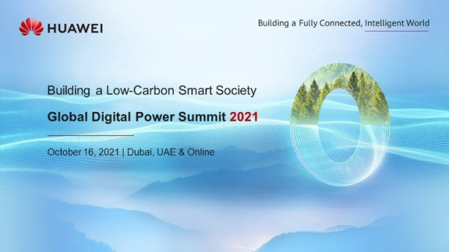 Το Huawei Global Digital Power Summit 2021 άνοιξε τις εργασίες του στις 16 Οκτωβρίου στο Ντουμπάι με περισσότερους από 300 συμμετέχοντες με φυσική παρουσία.