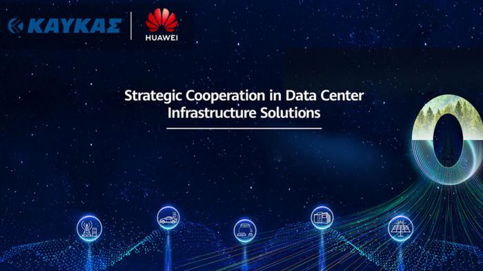 Η Β. ΚΑΥΚΑΣ ΑΕ, Value Added Partner της Huawei στον τομέα Data Center Facility Solutions 